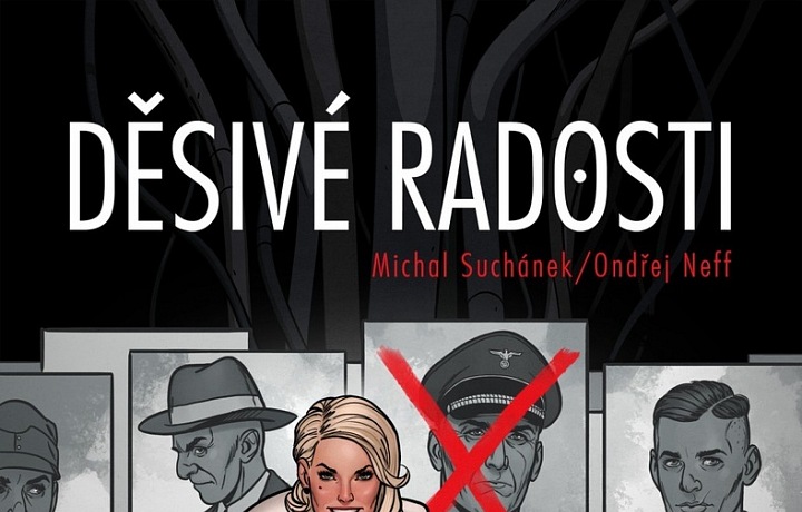 From the book Děsivé radosti